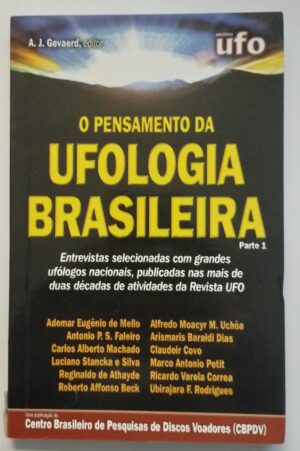 O Pensamento da Ufologia Brasileira