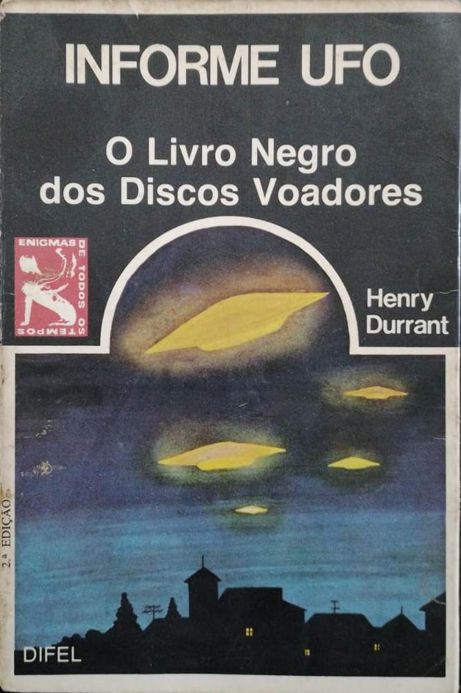Informe UFO - O Livro Negro dos Discos Voadores