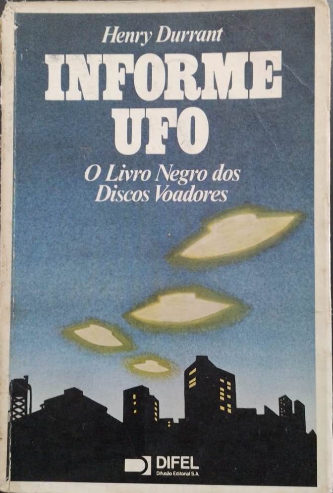 Informe UFO - O Livro Negro dos Discos Voadores